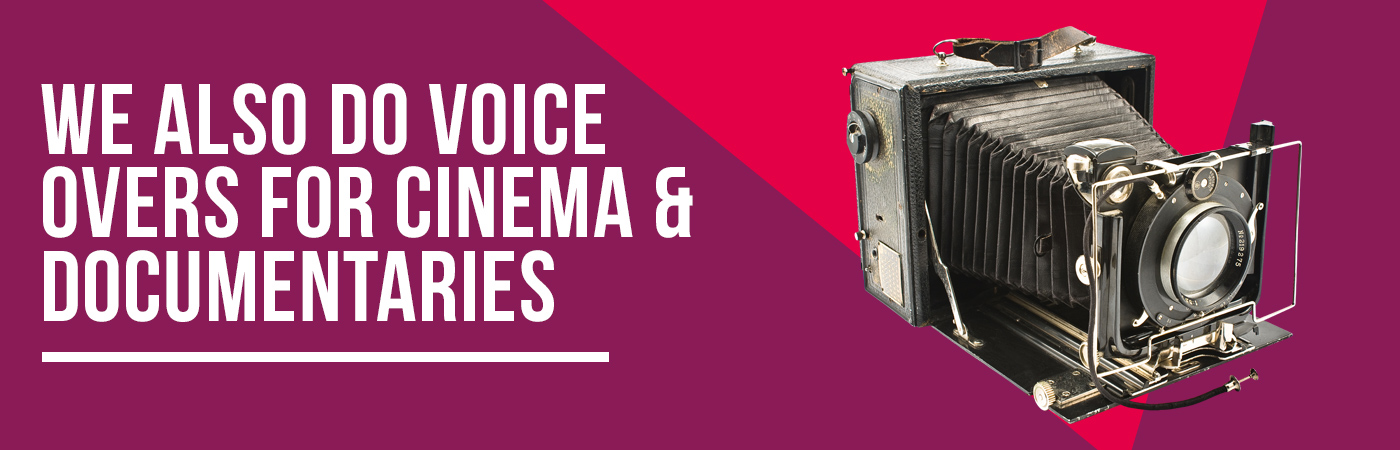 Voices for Cinema and Documentries 